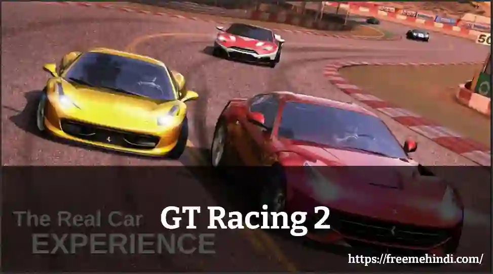 GT Racing 2 